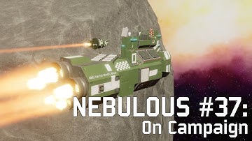 NEBULOUS Devlog #37: On Campaign