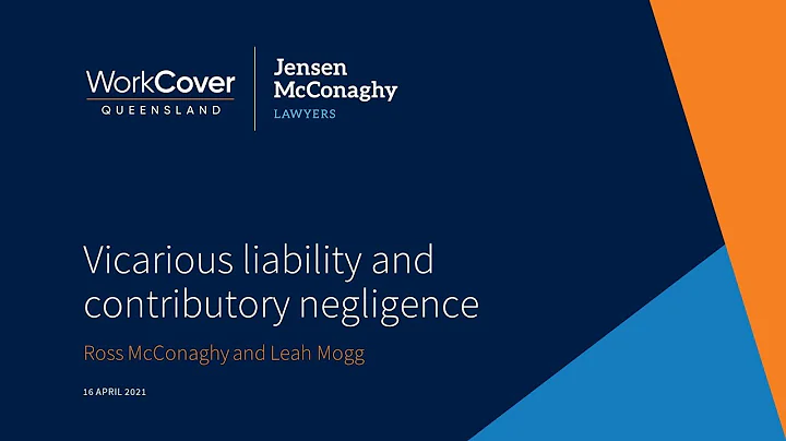 Webinar | Vicarious liability and contributory negligence: who is at fault?