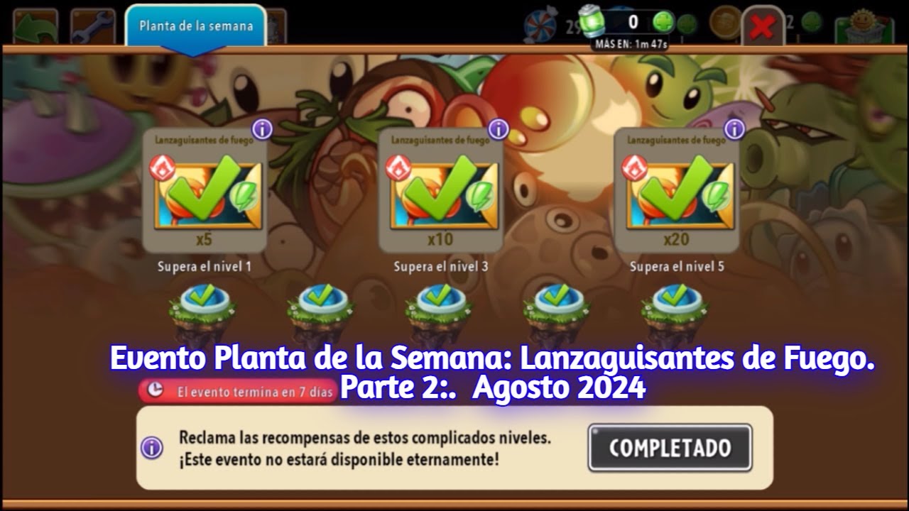 PVZ 2 [Evento 2 - Agosto 2024 - Lanzaguisantes de Fuego Nivel 9] - YouTube
