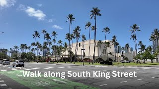 Honolulu Walk: South King Street to Pensacola
