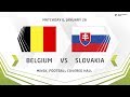 Development - Cup - 2018. Belgium - Slovakia