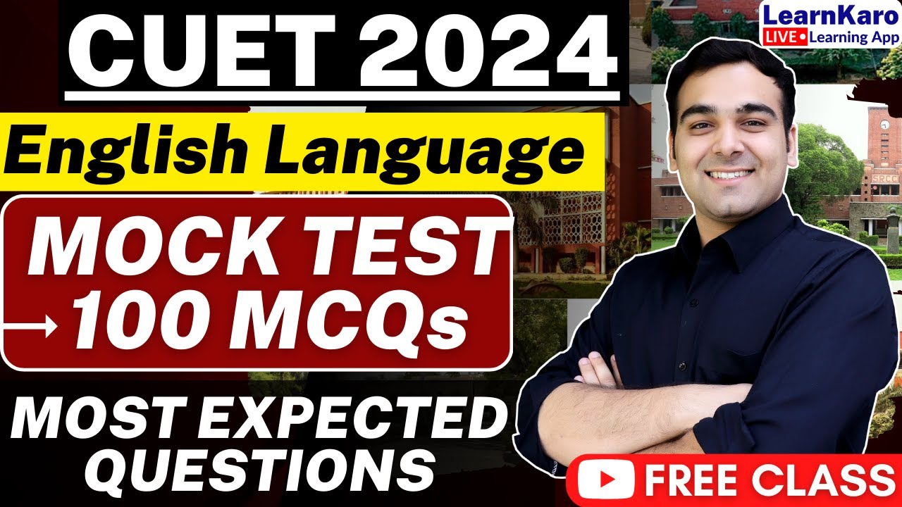 CUET 2024 English Language | Top 100+ MCQs - FREE CUET Batch - YouTube