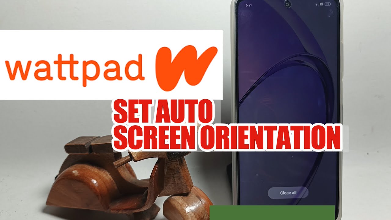 How To Set Auto Screen Orientation In Wattpad App