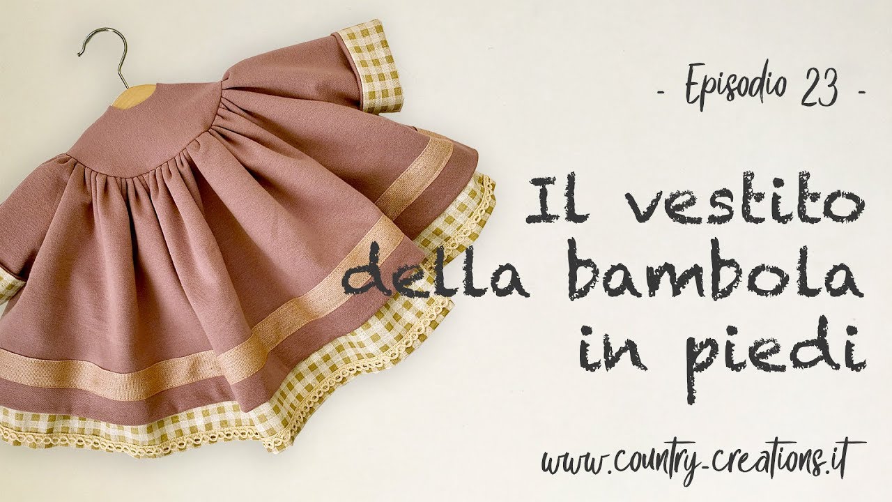 Il Vestito Bambola In Piedi Pt 4 Youtube