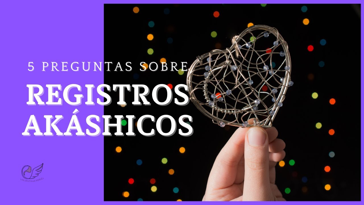 5 PREGUNTAS SOBRE LOS REGISTROS AKÁSHICOS YouTube 5 PREGUNTAS SOBRE LOS REGISTROS AKÁSHICOS YouTube