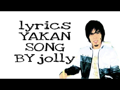 YAKAN SONG lyrics tumangis ku sabab by jolly