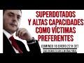 Superdotados y altas capacidades como víctimas preferentes-Dr. Iñaki Piñuel en directo