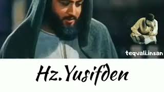 Hz Yusifdən Gözəl Və Ibrətamiz Kəlamlar 