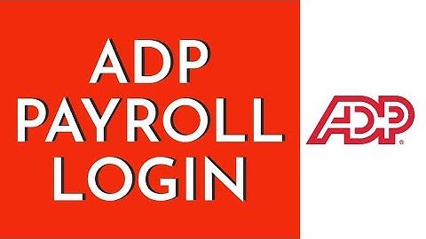 ADP Payroll Login 2025 | How To Login ADP Payroll Account (Step By Step)