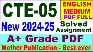 CTE 05 solved assignment 2024-25 in English || cte 05 solved assignment 2025 || cte5 2024-25