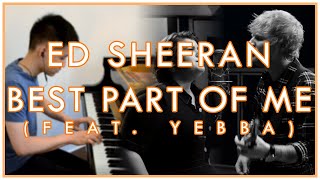 Ed Sheeran - Best Part Of Me (feat. YEBBA) (Piano Cover | Sheet Music)