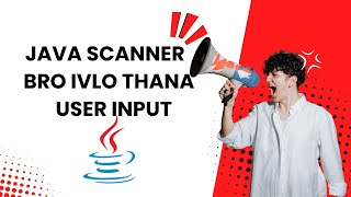 how to get user input in java tamil? scanner
