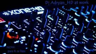 Para Ti Ze Bass (By Adryan_).Wmv