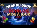 APRÈS LE PL ANKAMA NERF LE DROP - DEVBLOG 2.64 - Entraax [DOFUS]