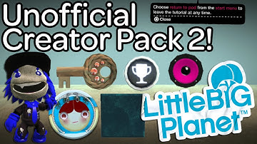 LBP1 Glitch: Game Ender, Game Sensor, Tutorial Message, And More! (Unofficial Creator Pack 2!)