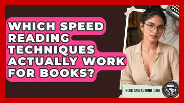 Which Speed Reading Techniques Actually Work For Books? - Book and Author Club