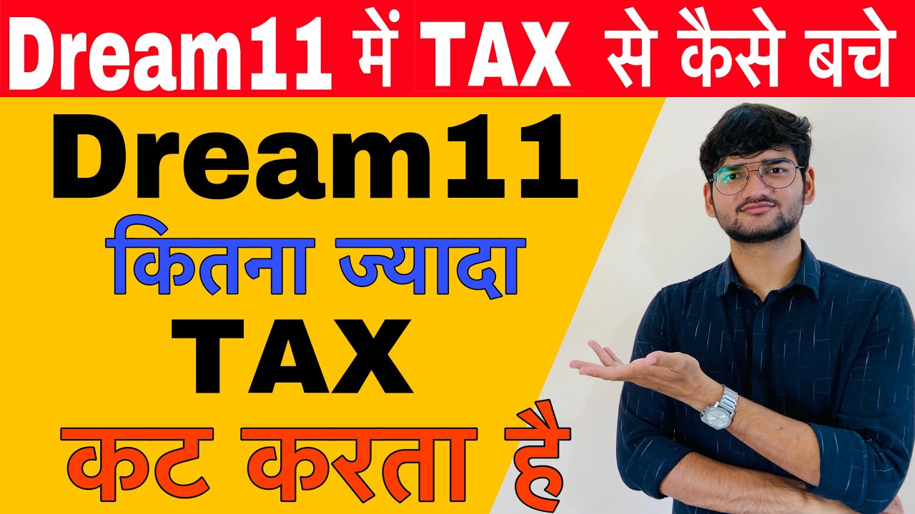 dream11-me-winning-ka-kitna-tax-lagta-hai-how-much-tax-do-you-pay-on