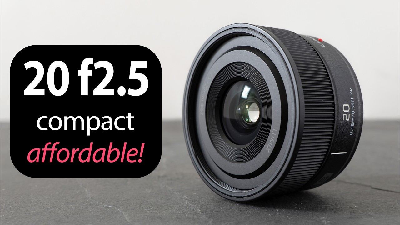 LUMIX S 20mm f2.5 REVIEW : compact, low-cost fun!