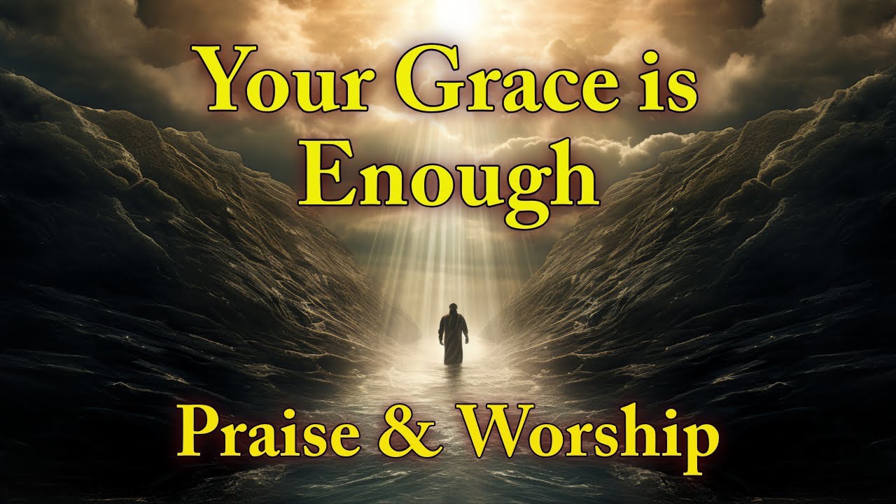 Your Grace Is Enough It's You by Mercy Street | Worship Song | Lyrics ...