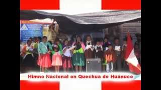 Himno Nacional en Quechua de Huánuco