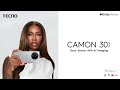 Tecno camon 30  sony sensor with ai imaging