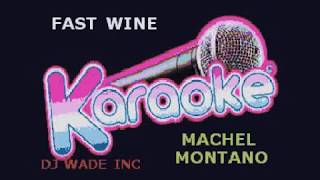 Machel Montano   Fast Wine, Demo (lyrics)