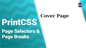 PrintCSS: Page Selectors and Page Breaks