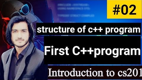 cs201 short lecture 2 |C++ programming with ameer hamza |