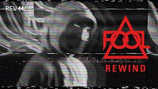 F.O.O.L - Rewind (Official Audio)