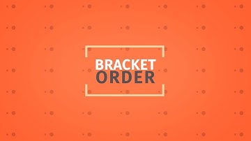 Learn Bracket Orders & Trailing Stop-Limit in 5 Minutes