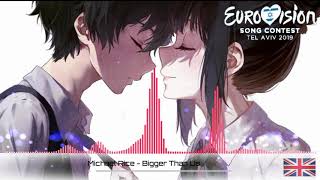 Michael Rice - Bigger Than Us (nightcore version) - United Kingdom 🇬🇧 [ESC 2019]