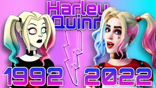 Harley Quinn Evolution 1992 - 2022