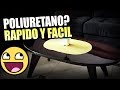 POLIURETANO madera Brillante tipo Espejo!