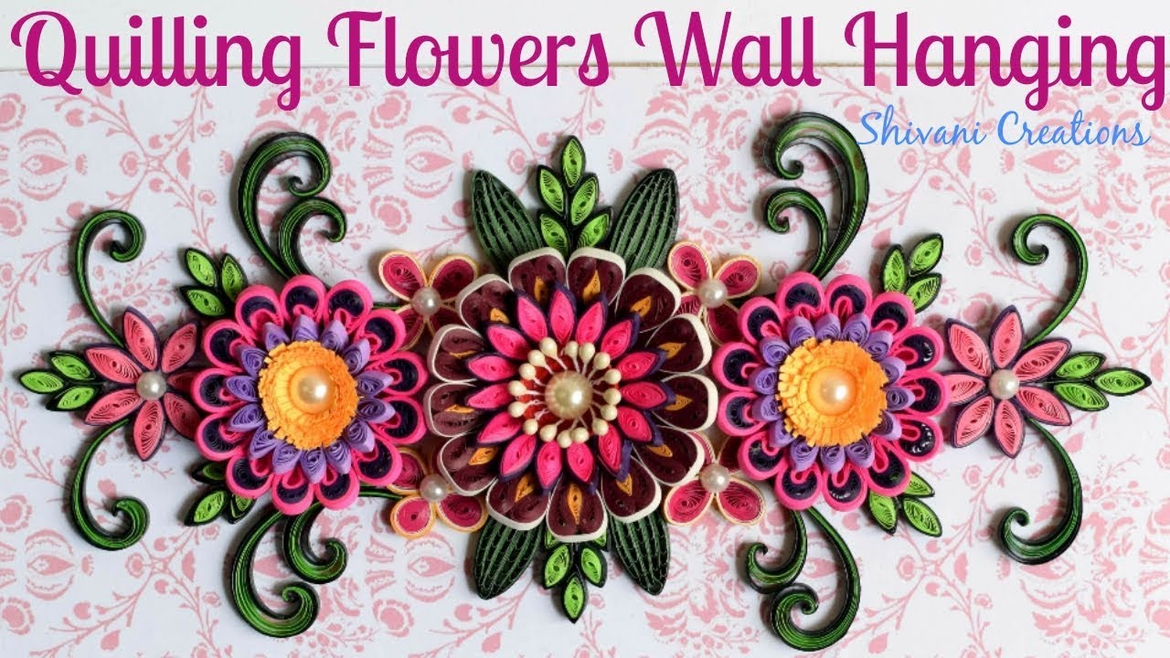 Quilling Wall Hanging/ Quilled 3D Flowers/ Pink Quilling Flowers YouTube