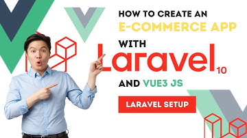 Fullstack E-commerce App: Laravel 10 Dev Setup