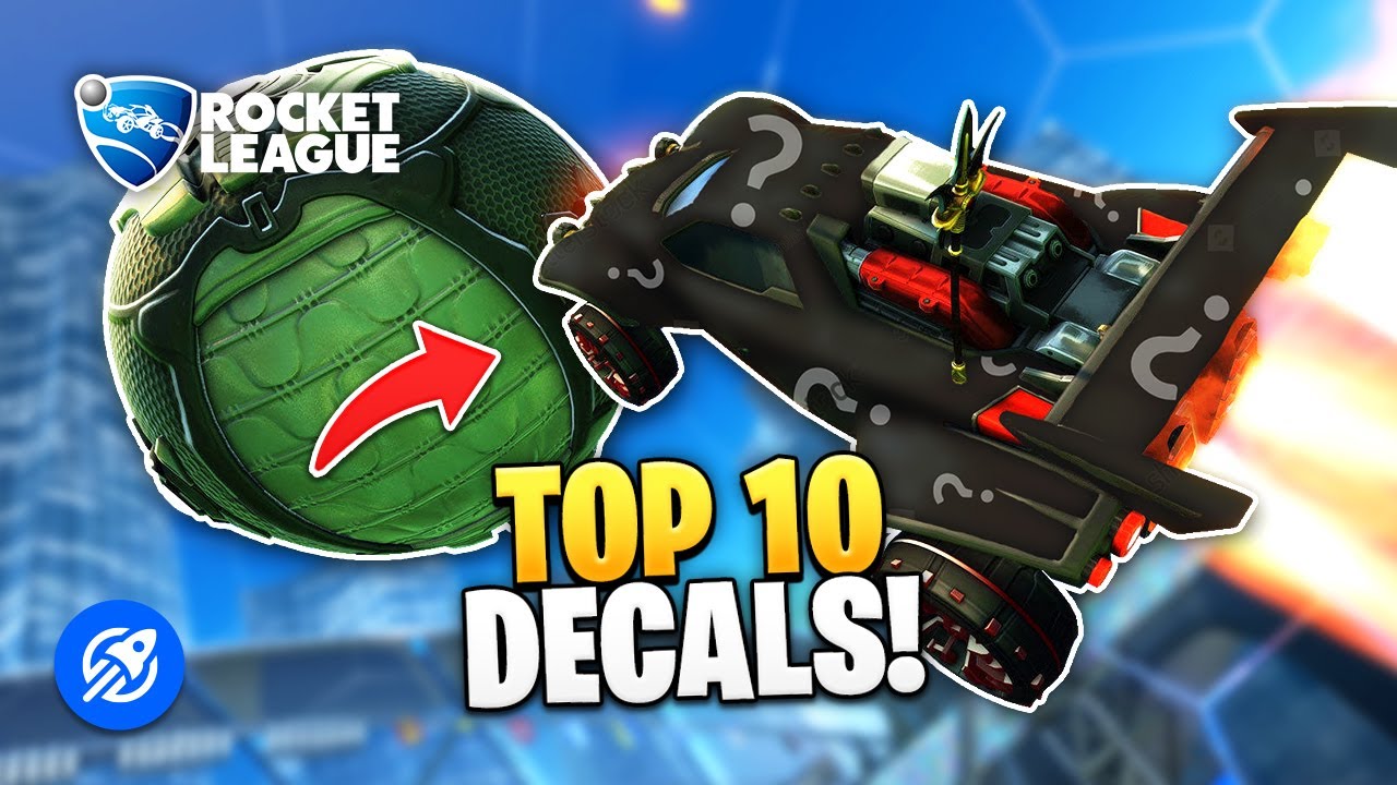 Top 10 Rocket League Decals YouTube