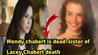 Wendy Chabert Death – Sister Of Lacey Chabert Death today news here
