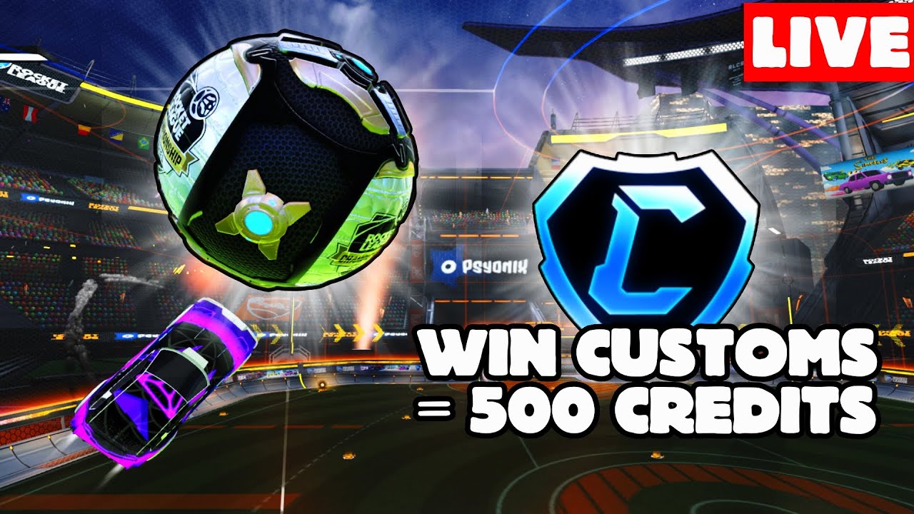 ROCKET LEAGUE LIVE | WIN TOURNAMENT = WIN 500 CREDITS | 
