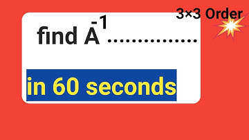 FIND INVERSE OF A MATRIX SHORTCUT METHOD!! IN 60 SECONDS JEE,//AKTU//NDA ETC..
