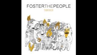 Foster the People - Torches (Full Album) - HQ