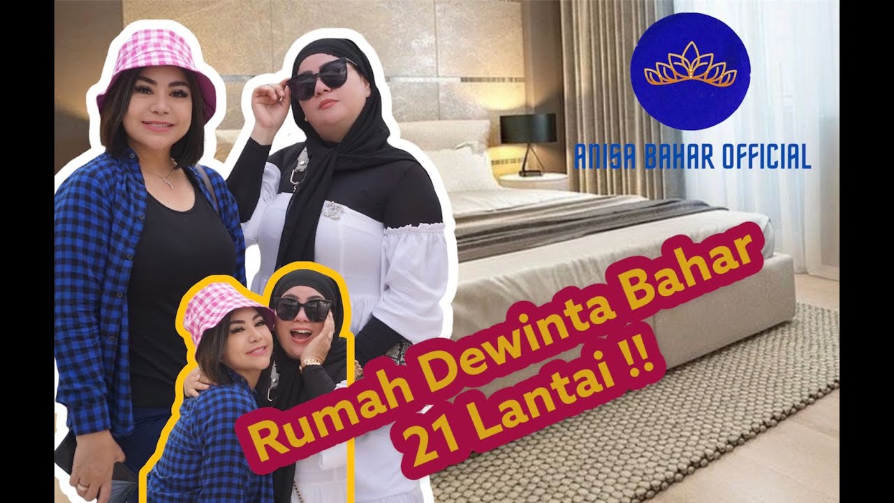 ANISA BAHAR KAGET!! 21 LANTAI RUMAH DEWINTA BAHAR #anisabahar #egytabahar #putarrejekinasdem