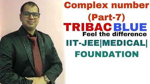 Complex Number Part - 7| By Amitanand | Tribac Blue| Top Educator