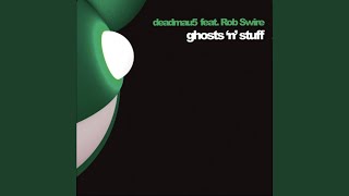Ghosts 'n' Stuff (Extended Mix)