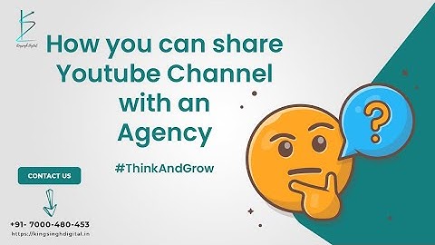 How to Add Editors & Managers to Your YouTube Channel in 2022 | Kingsingh Learning