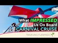 10 Thing that Surprised Us on Carnival Cruises