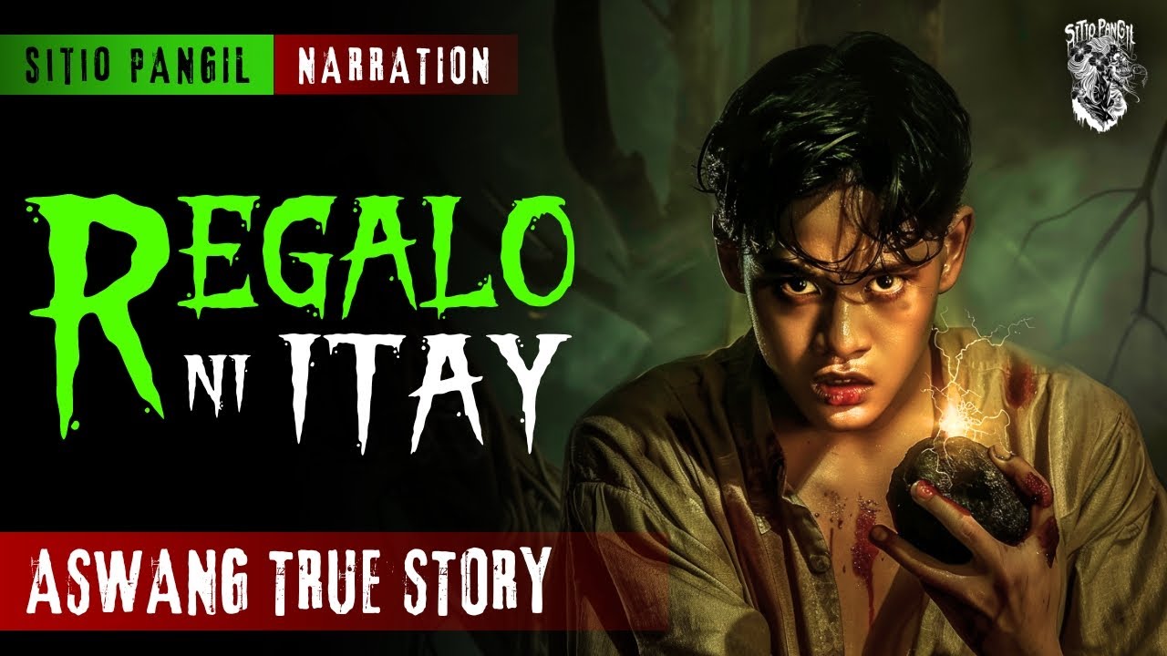 ASWANG STORY | REGALO NI ITAY | KWENTONG ASWANG | TRUE STORY