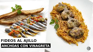 FIDEOS al AJILLO y ANCHOAS al VAPOR con vinagreta // Cocina Abierta de Karlos Arguiñano