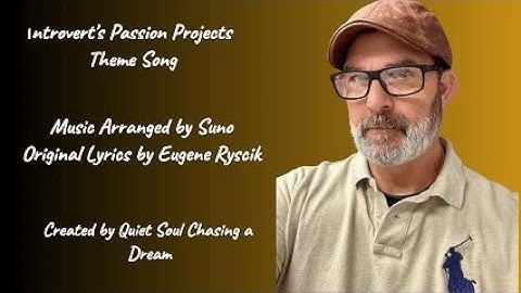 The Introvert’s Passion Projects Theme Song