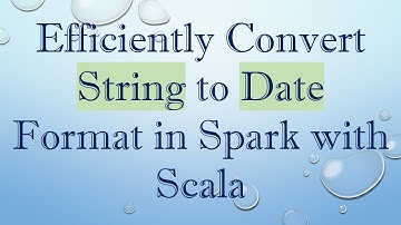 Efficiently Convert String to Date Format in Spark with Scala