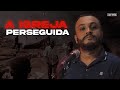 A Igreja Perseguida